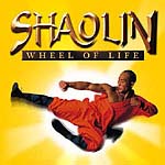 Shaolin Wheel of Life Tour & Video 2001